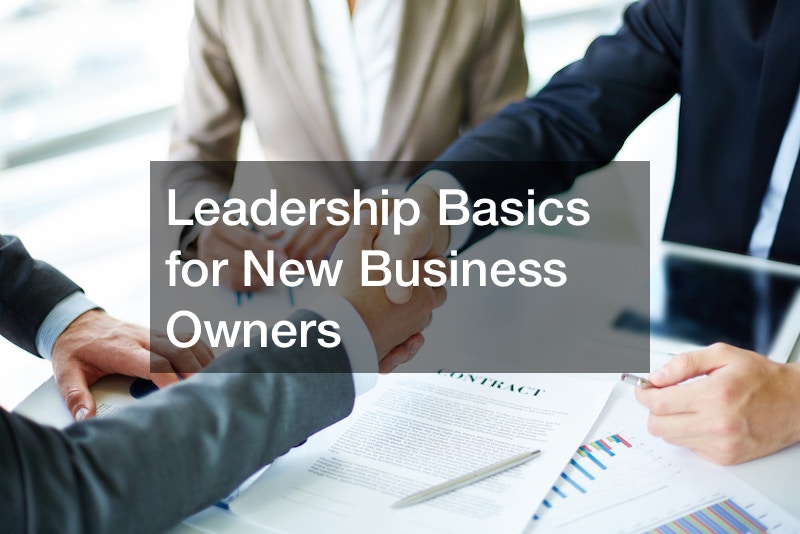 Leadership Basics for New Business Owners